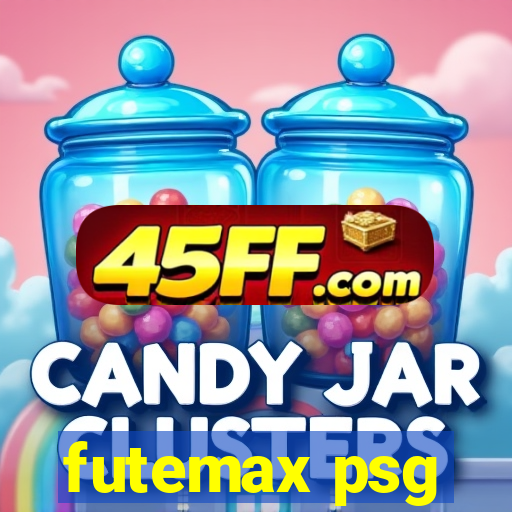 futemax psg